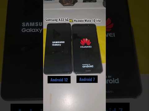 Samsung #A33 5G vs. Huawei #Mate 10 Lite boot up! Android 12 vs. Android 7 #galaxya335g #huaweimate