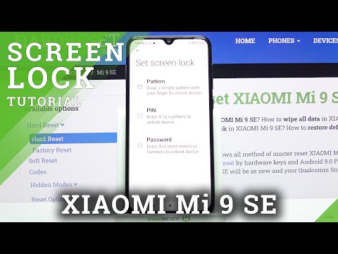 How to Set Up Screen Lock on XIAOMI Mi 9 SE – Change Screen Lock