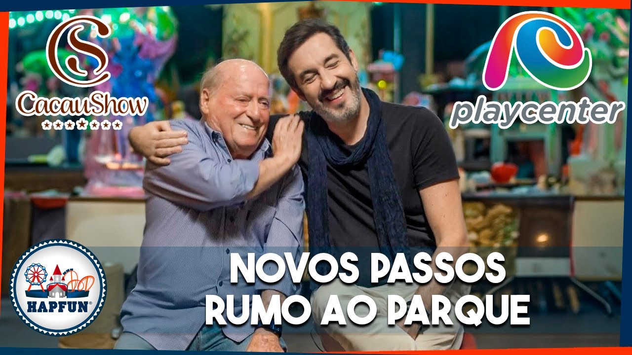 CACAU Show compra Grupo PLAYCENTER | Hapfun