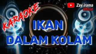 Download lagu KARAOKE IKAN DALAM KOLAM (original) #karaoke #koplo #novocal #tanpavocal #ikandalamkolam #original mp3