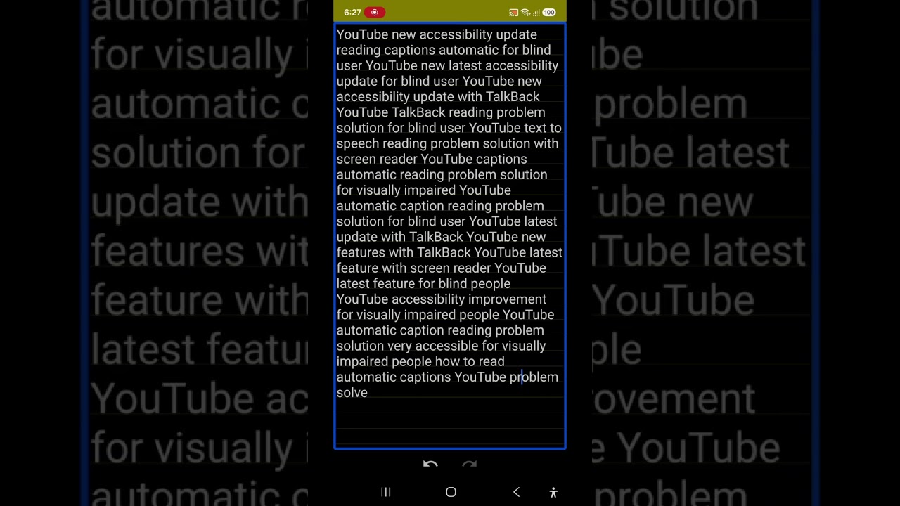 YouTube accessibility update for blind automatic caption text to speech reading problem solution 