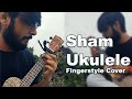 Sham Ukulele Fingerstyle Cover | Aisha | Amit Trivedi | Arr. by Lalit Karel