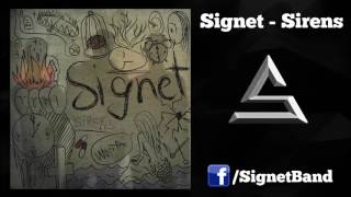 Signet - Sirens [Alternative Rock/Metal]