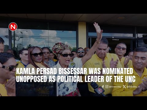Kamla Persad Bissessar who was nominated unopposed as political leader of the UNC