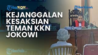 Kejanggalan Kesaksian Teman KKN Jokowi di Sidang, Penggugat: Tidak Konsisten dan Bersilang Sengketa
