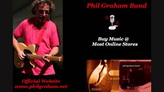 Phil Graham Band - Anymore