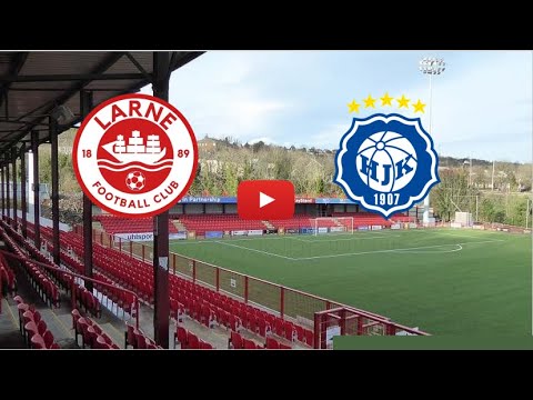 🔴 LARNE - HJK HELSINKI. LIVE HD. CHAMPIONS LEAGUE QUALIFICATION. (ONLY SUBSCRIBERS)