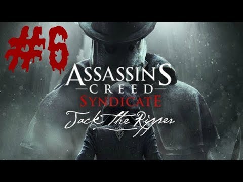 "Assassin's Creed: Syndicate" Jack the Ripper [DLC] Walkthrough (100% sync), Part 5: Prisoners