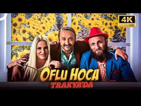 Oflu Hoca Trakya'da | Çetin Altay 4K Komedi Filmi