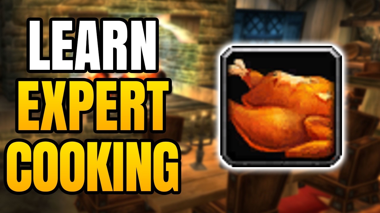 How To Learn Expert Cooking In WoW Classic | Cooking 150-225 Skill Alliance In World Of Warcraft