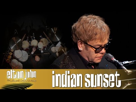 Elton John LIVE 4K - Indian Sunset (The Million Dollar Piano, Las Vegas) | 2012
