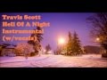 Travis Scott - Hell of A Night 