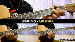 Spring - Sejiwa (Instrumental/Full Acoustic/Guitar Cover)