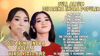 Download lagu WIRANG, KISINAN 1, KISINAN 2-DIFARINA INDRA ADELLA FULL ALBUM TRENDING TERPOPULER mp3