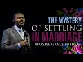 The Mystery of Settling In Marriage | Apostle Grace Lubega | Phaneroo