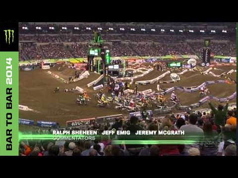 Bar to Bar 2014 - Monster Energy Supercross
