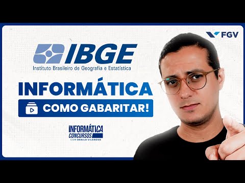 🚨Concurso IBGE | Como Gabaritar INFORMÁTICA - Banca FGV - Professor Danilo Vilanova #opior #fgv