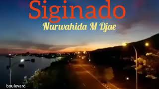 Download lagu Qasidah Ternate  Siginado ~ Nurwahida M Djae mp3