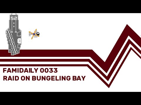Famidaily - Episode 0033 - Raid on Bungeling Bay (バンゲリングベイ)