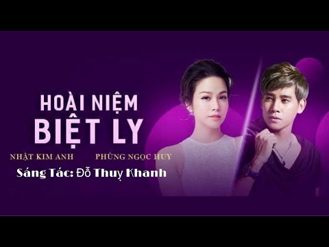 HOÀI NIỆM BIỆT LY