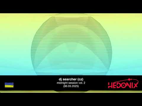 dj searcher (cz) - midnight session vol. 2 (06.03.2025) - 144 bpm #hedonix #psytrance