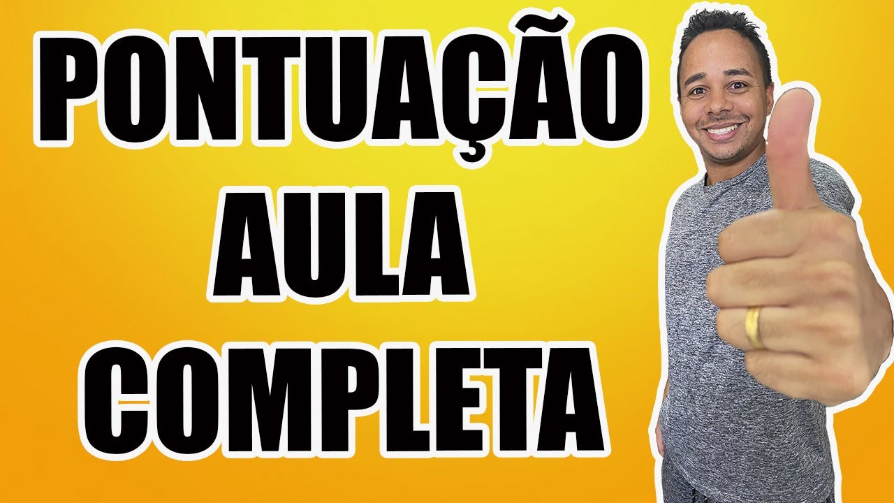 PONTUAÇÃO - AULA COMPLETA