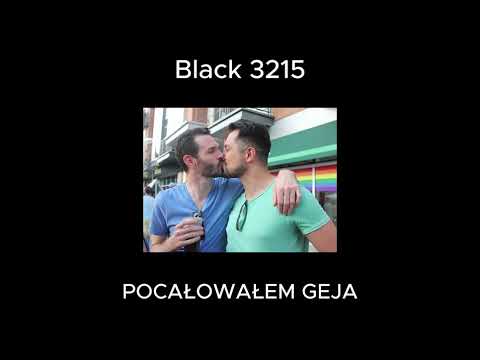 BLACK 3215 - Pocałowałem geja