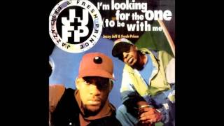 Dj Jazzy Jeff &amp; Fresh Prince - I&#39;m looking for the one &#39;to be with me&#39; &#39;&#39;12 Mix&#39;&#39; (1993)