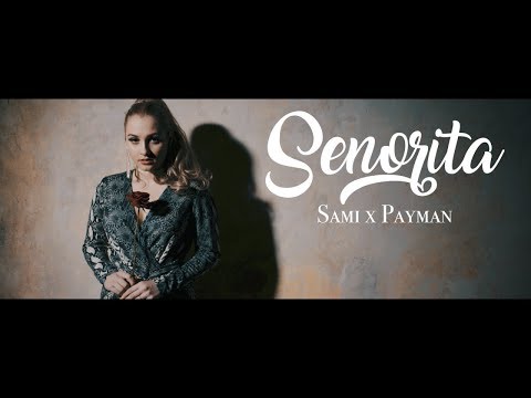 SAMI FEAT PAYMAN - SENORITA [NAFRICA]