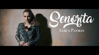 Senorita Music Video