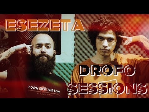ESEZETA - CYPHER SILENCIO [ DROFO SESSIONS ]