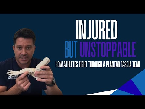 Plantar Fascia Tears: Causes, Treatment & Recovery