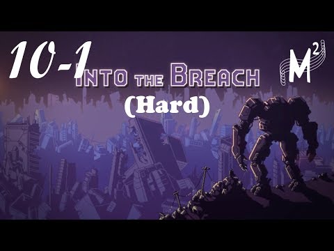Flame Behemoths, Roll Out! | Into The Breach (Hard) [Run 10 Island 1 - Flame Behemoths]