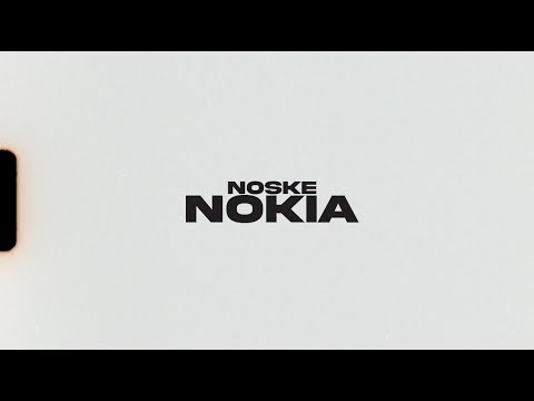 NOSKE - NOKIA (official video 4K)