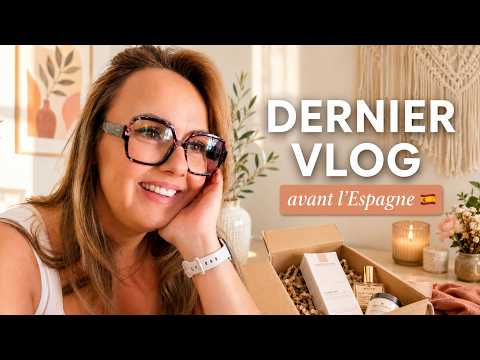 DERNIER VLOG AVANT L’ESPAGNE 🇪🇸 Coiffeur, colis et changements sur ma chaîne !
