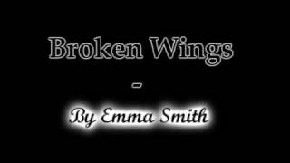 Emma smith - Broken wings