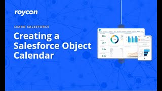 How to Create a Salesforce Object Calendar