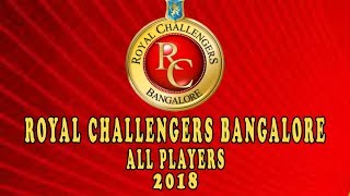 Royal Challengers Bangalore 2018 Team All Players Final List - IPL 2018