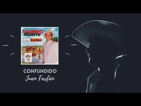 Confundido - Juan Farfan