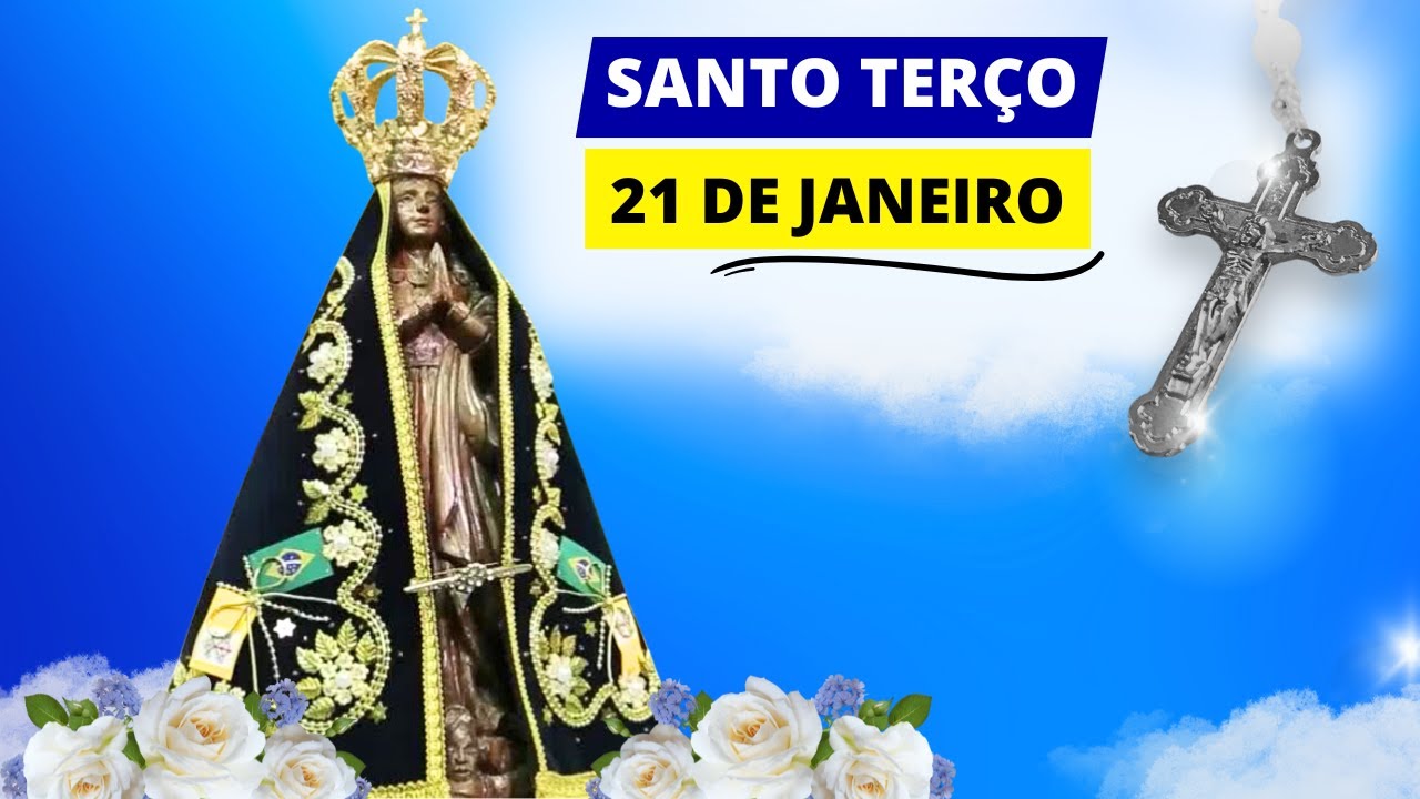 SANTO TERÇO DE APARECIDA DE HOJE - 21/01/2025 | MISTÉRIOS DOLOROSOS | TERÇA-FEIRA