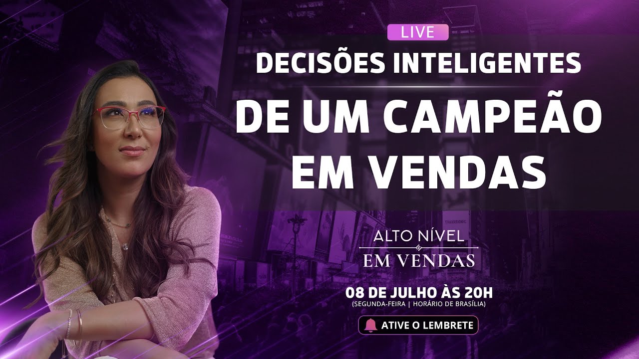 DECISÕES INTELIGENTES DE UM CAMPEÃO EM VENDAS