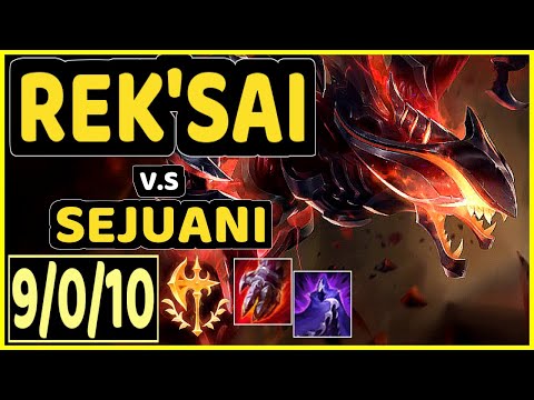 REK'SAI vs SEJUANI - 9/0/10 KDA JUNGLE GAMEPLAY - NA Ranked MASTER