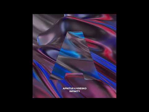 Apnitus & Kresko - Infinity -