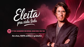 Workshop | Eleita pra vida toda | ao vivo