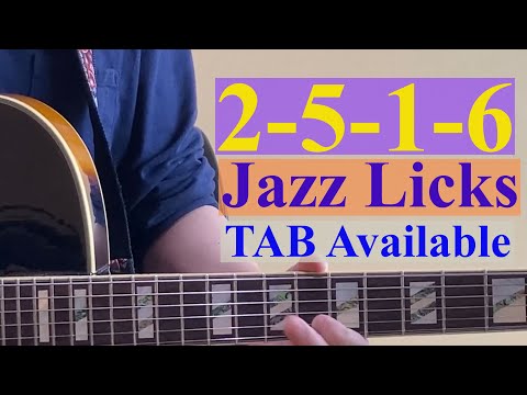 2-5-1-6 Jazz Guitar Licks TAB available