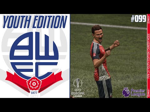 FIFA 21 YOUTH ACADEMY Career Mode EP99 - Youth Edition - Bolton Wanderers - WASNT IN THE SCRIPT!
