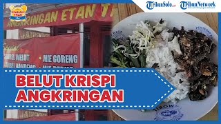 Kuliner Enak di Solo: Belut Krispi & Sambal Bawang Angkringan Etan Taman Boyolali Bikin Nagih