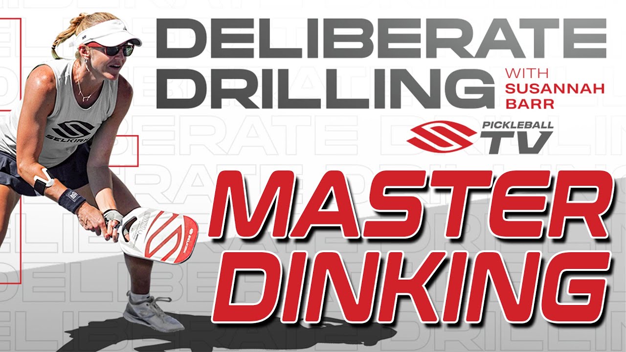Dinking Straight Ahead: A SelkirkTV Instructional Video Breakdown