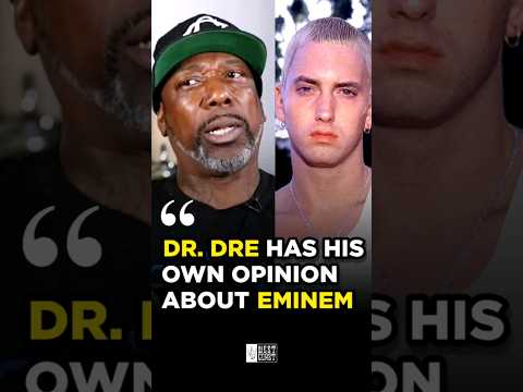 " Dr. Dre Has His Reasons About Eminem " 🔥👀