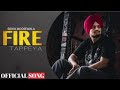 FIRE TAPPEYA SIDHU MOOSEWALA GABRU DE KOLON KAL FIRE TAPPEYA LAGDA RAKHNE HUN TIME THEEK NA
